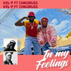 In My Feelings (Chikoruss Version)