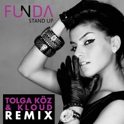 Stand Up Tolga Koz & Kloud Remix