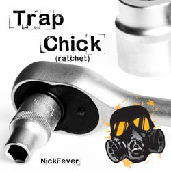 Trap Chick