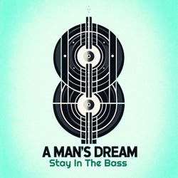 Stay In The Bass