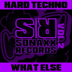 Hard Techno - What Else Vol. 2