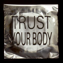 Trust Your Body