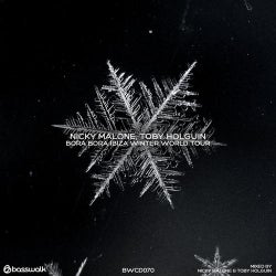 Bora Bora Ibiza Winter World Tour CD 1 - Mixed By Nicky Malone
