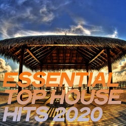 Essential Top House Hits 2020