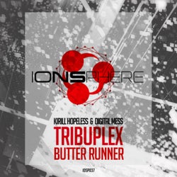 Tribuplex | Butter Runner