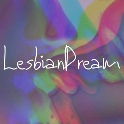 Lesbian Dream (feat. N8E8)