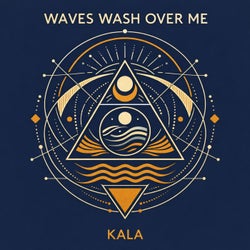 WAVES WASH OVER ME