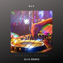 Nobody Knows (DJ-G Remix)