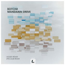 Mandarin Drive (Remixes)