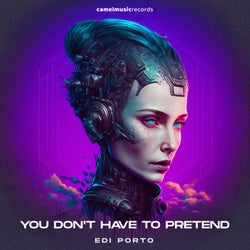 You Don't Have to Pretend