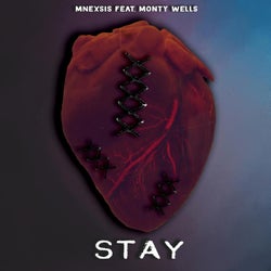 Stay (feat. Monty Wells)