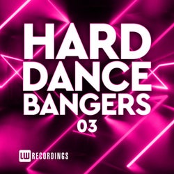 Hard Dance Bangers, Vol. 03