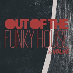 Out Of The Funky House, Vol.05