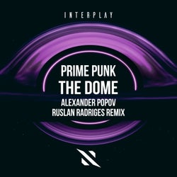 The Dome (Alexander Popov & Ruslan Radriges Remix)