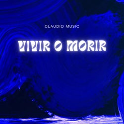 Vivir O Morir