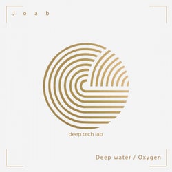 Deep Water / Oxygen