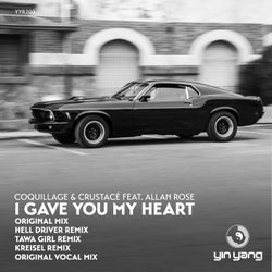 Coquillage & Crustacé - I Gave You My Heart