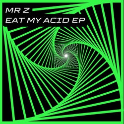Eat My Acid