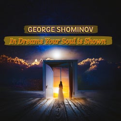 In Dreams Your Soul Is Shown