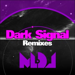 Dark Signal (Remixes)