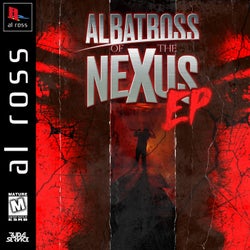 Albatross of the Nexus EP
