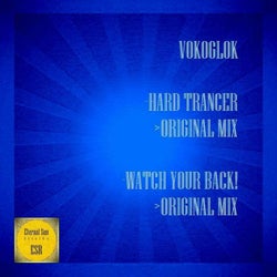 Hard Trancer / Watch Your Back!