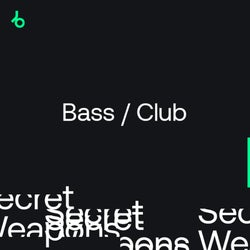 Secret Weapons 2021: Bass / Club