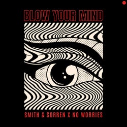 Blow Your Mind (Extended Mix)