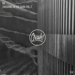Crashing In The Dark Vol.2