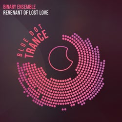 Revenant of Lost Love - Extended Mix