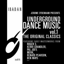 Underground Dance Music Volume 1