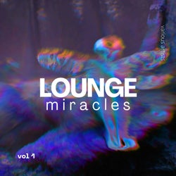 Lounge Miracles, Vol. 1