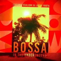 Bossa In The Underground (Extended Version)
