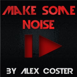 Make Some Noise #January Selection