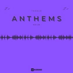 Trance Anthems, Vol. 24
