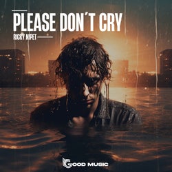 Please don´t cry