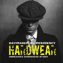 Hardwear (Dbreathe's Warehouse 89 Edit)