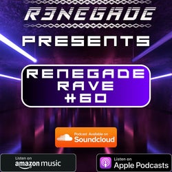 Renegade Rave 60