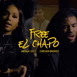 Free El Chapo (feat. Chelsea Badazz)