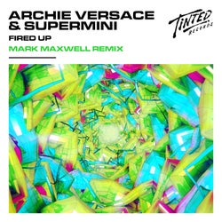 Fired Up (Mark Maxwell Extended Remix)
