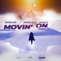 Movin' On (feat. Timebelle) [Remix]