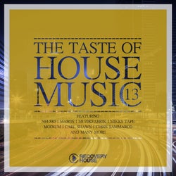 The Taste Of House Music, Vol. 13