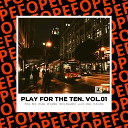 Play For The Ten. Vol.01