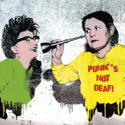 Punk's Not Deaf