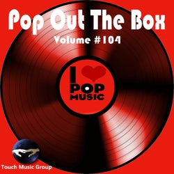 Pop Out the Box #104