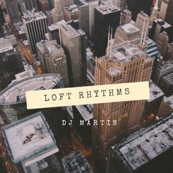 Loft Rhythms