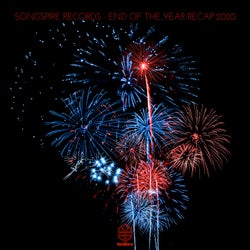 Songspire Records - End Of The Year Recap 2020