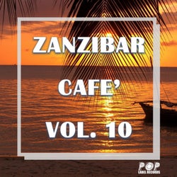 Zanzibar Cafè Vol.10