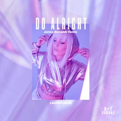 Do Alright (James Alexandr Extended Remix)