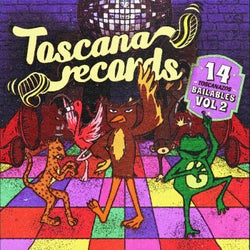 14 Toscanazos Bailables, Vol. 2